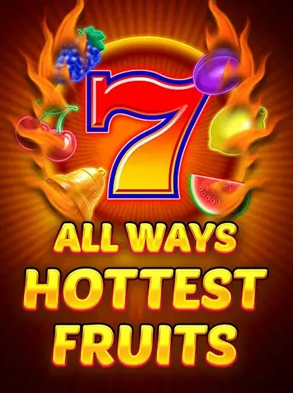All Ways Hottest Fruits Slot online at Mystake